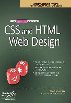 The Essential Guide to CSS and HTML Web Design - Craig Grannell - cover