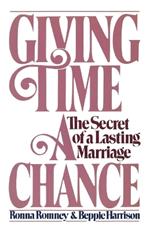 Giving Time a Chance: The Secret of a Lasting Marriage