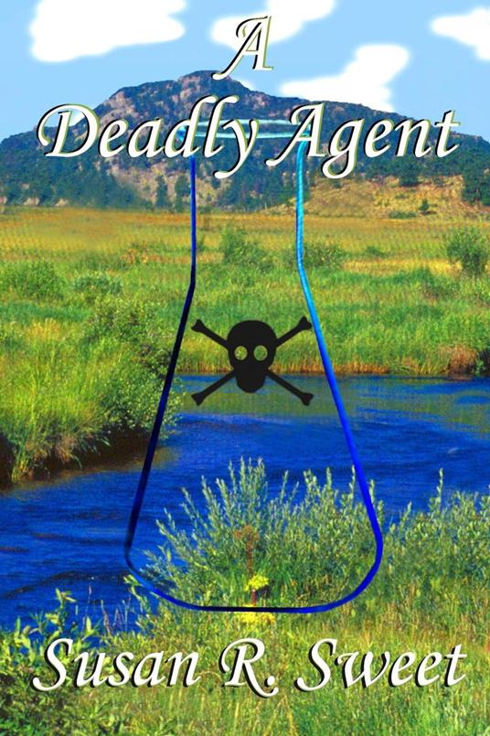 A Deadly Agent