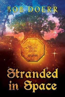 Stranded in Space (The Enchanted Coin Series, Book 4) - Bob Doerr - cover
