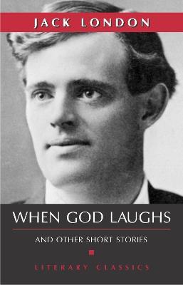 When God Laughs - Jack London - cover