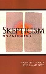 Skepticism: An Anthology