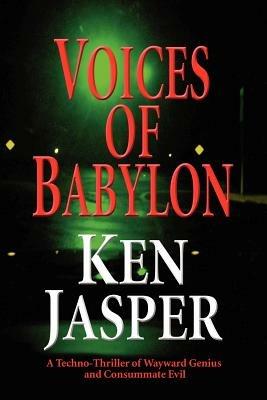 Voices of Babylon - Ken Jasper - cover