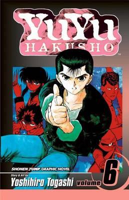 YuYu Hakusho, Vol. 6 - Yoshihiro Togashi - cover