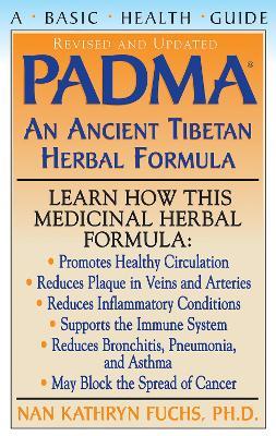 Padma: An Ancient Tibetan Herbal Formula - Nan Kathryn Fuchs - cover