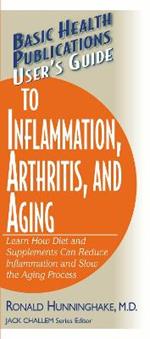 Guide to Inflammation, Arthritis, and Aging Users;S