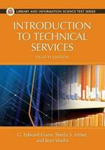 Introduction to Technical Services, 8th Edition