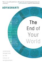 The End of Your World