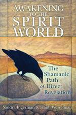 Awakening to the Spirit World