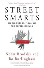 Street Smarts: An All-Purpose Tool Kit for Entrepreneurs