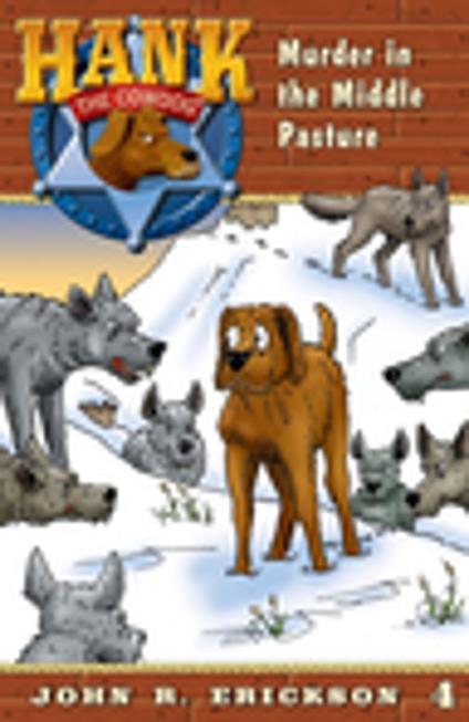 Murder in the Middle Pasture - John R. Erickson,Gerald L. Holmes - ebook