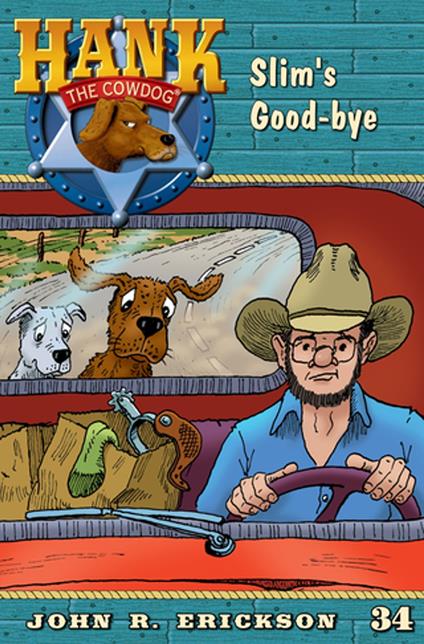 Slim's Goodbye - John R. Erickson,Gerald L. Holmes - ebook