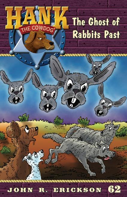 The Ghosts of Rabbits Past - John R. Erickson,Gerald L. Holmes - ebook