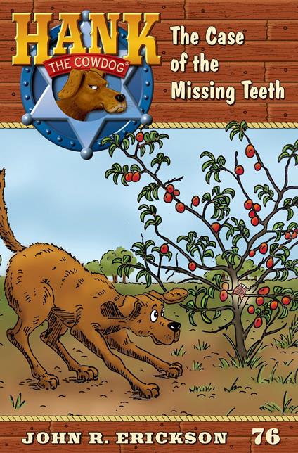 The Case of the Missing Teeth - John R. Erickson,Nicolette G. Earley - ebook