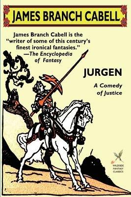 Jurgen: A Comedy of Justice - James Branch Cabell - cover