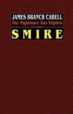 Smire: The Nightmare Has Triplets, Volume 3