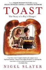 Toast: The Story of a Boy's Hunger