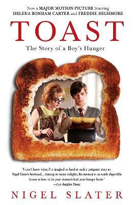 Toast: The Story of a Boy's Hunger - Nigel Slater - cover
