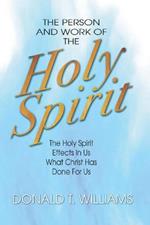 The Person and Work of the Holy Spirit