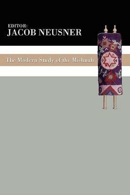 The Modern Study of the Mishnah - cover