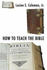 How to Teach the Bible