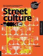 Street Culture Book and CD: Make Thousands of Customized Graphics from Hundreds of Image Templates