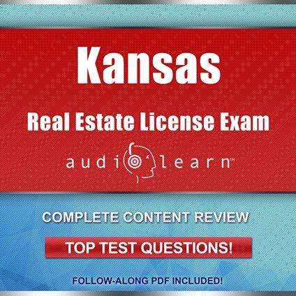 Kansas Real Estate License Exam AudioLearn