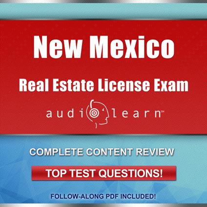 New Mexico Real Estate License Exam AudioLearn