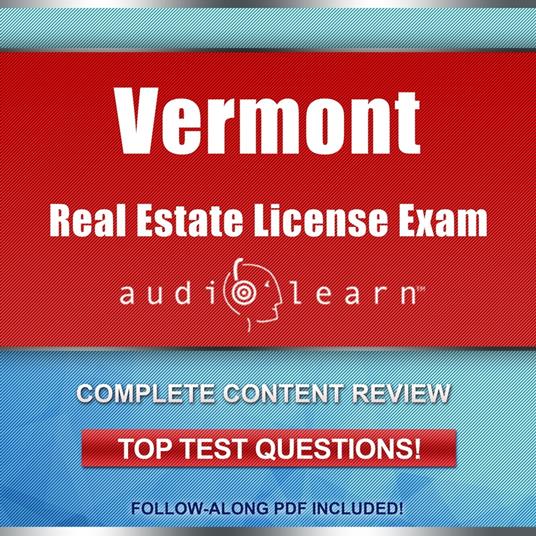 Vermont Real Estate License Exam AudioLearn