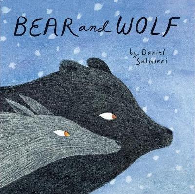 Bear and Wolf - Dan Salmieri - cover