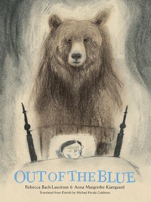 Out of the Blue: A Picture Book - Rebecca Bach-Lauritsen - cover