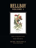 Hellboy Library Volume 1: Seed Of Destruction And Wake The Devil