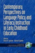 Contemporary Perspectives on Language Policy and Literacy Instruction in Early Childhood Education