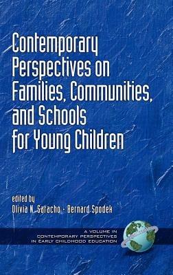 Contemporary Perspectives on Families, Communities and Schools for Young Children - cover