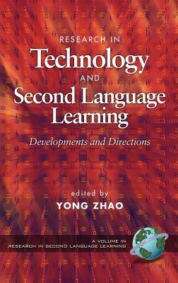 Research in Technology and Second Language Education: Developments and Directions - cover