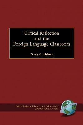 Critical Reflection and the Foreign Language Classroom - cover