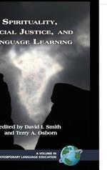 Spirituality, Social Justice, and Language Learning