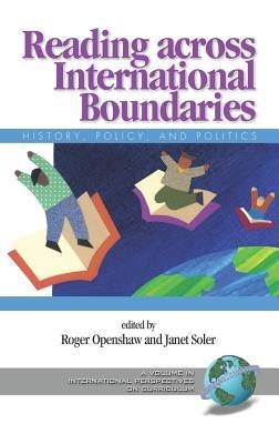 Reading Across International Boundaries: History, Policy and Politics - cover