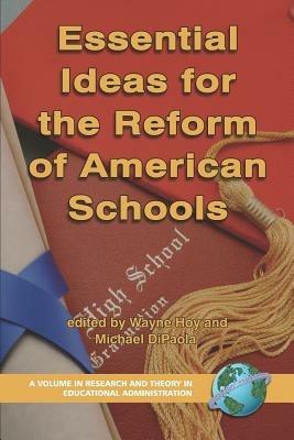 Essential Ideas for the Reform of American Schools - cover