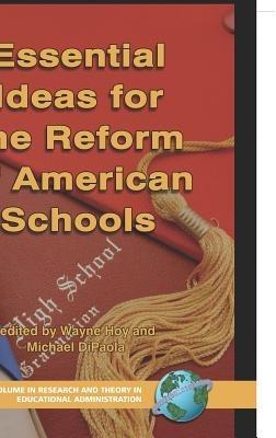 Essential Ideas for the Reform of American Schools - cover