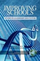 Improving Schools: Studies in Leadership and Culture - cover