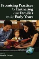 Promising Practices for Partnering with Families in the Early Years