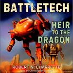 BattleTech: Heir to the Dragon