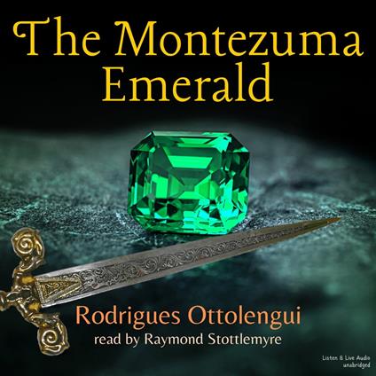 The Montezuma Emerald