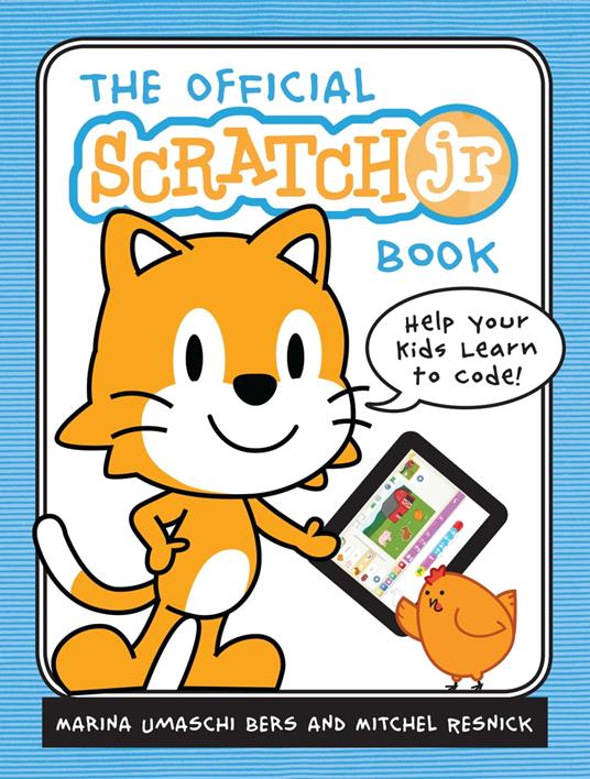 The Official ScratchJr Book - Mitchel Resnick,Marina Umaschi Bers - ebook