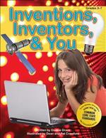 Inventions, Inventors and You