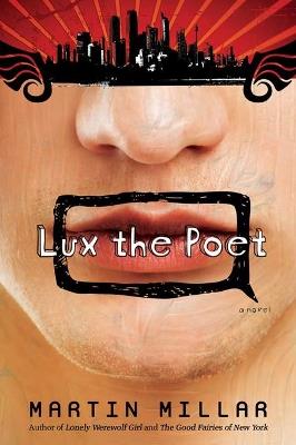 Lux The Poet - Martin Millar - cover