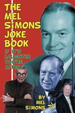 The Mel Simons Joke Book: If It's Laughter You're After