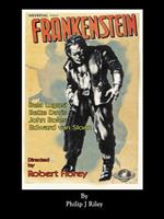 Robert Florey's Frankenstein Starring Bela Lugosi