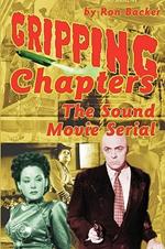 Gripping Chapters: The Sound Movie Serial